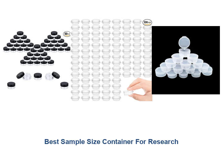Best Sample Size Containers: Top Picks Best Sample Size Container For Research