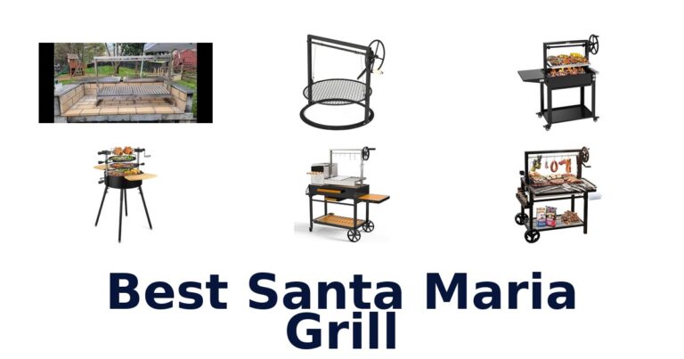 Best Santa Maria Grills: Top 10 Picks Revealed! best santa maria grill