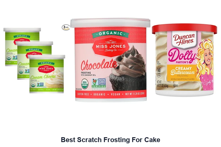 Best Scratch Frosting: Top Picks Now! Best Scratch Frosting For Cake