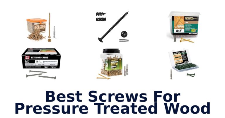 best screws for pressure treated wood