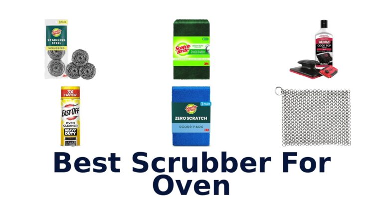 BEST Oven Scrubbers: Top 10 Picks for a Sparkling Clean best scrubber for oven
