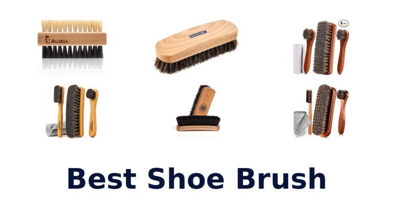 Best Shoe Brush Options: Top 10 Picks for Pristine Kicks best shoe brush