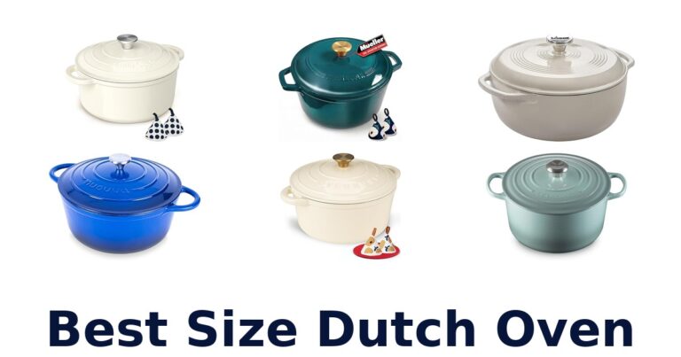 Best Size Dutch Oven: Top 10 Picks best size dutch oven