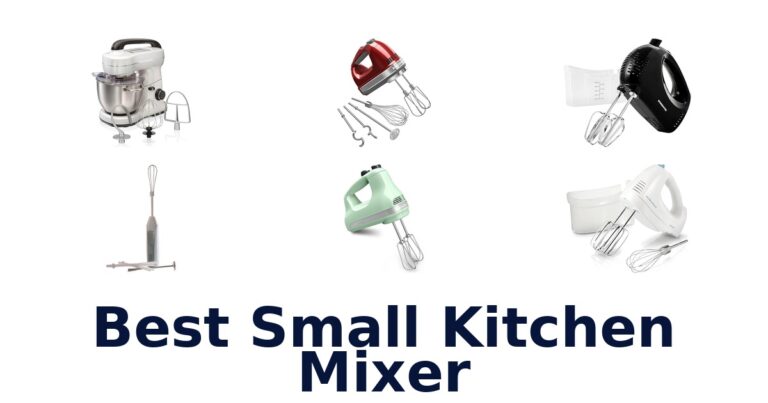 Best Small Kitchen Mixer: Top 10 Picks for 2026 best small kitchen mixer