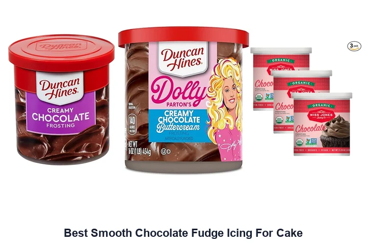 Best Smooth Chocolate Fudge Icing: Top Picks Best Smooth Chocolate Fudge Icing For Cake