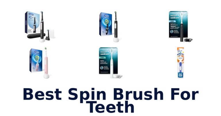 BEST Spin Brush for Teeth: Top 10 Picks Reviewed best spin brush for teeth