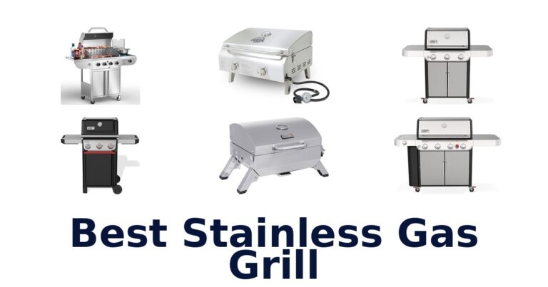 BEST Stainless Gas Grills: Top 10 Picks best stainless gas grill