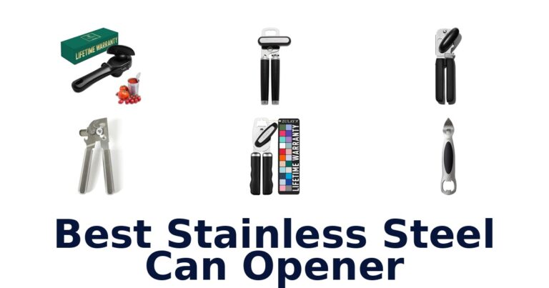 Best Stainless Steel Can Openers: Top 10 Picks best stainless steel can opener