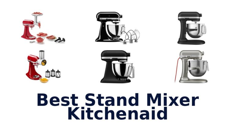 Best KitchenAid Stand Mixers: Top 10 Picks best stand mixer kitchenaid