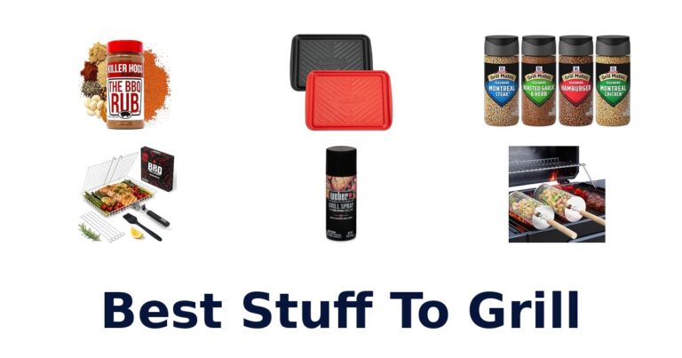 Best Stuff to Grill: 10 Top Picks best stuff to grill