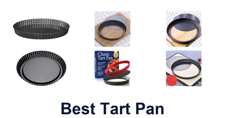Best Tart Pans: Top 10 Fluted Favorites For Baking best tart pan