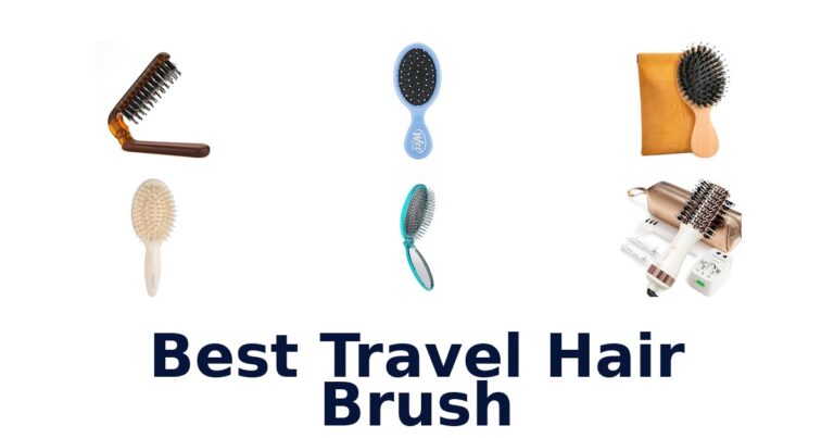 Best Travel Hair Brushes: Top 10 Picks for Any Trip best travel hair brush