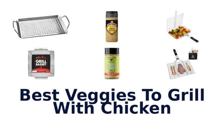10 BEST Veggies to Grill with Chicken best veggies to grill with chicken