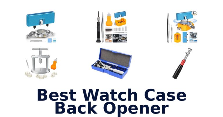 BEST Watch Case Back Openers: Top 10 Picks best watch case back opener