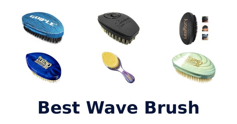 Best Wave Brushes: Top 10 for Waves 2026 best wave brush