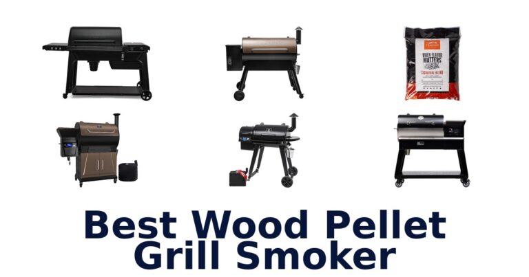 Best Wood Pellet Grill Smokers: Top 10 Picks best wood pellet grill smoker