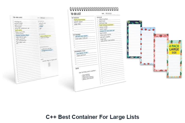 C++ Containers: Best for Large Lists C++ Best Container For Large Lists