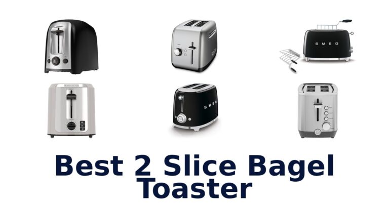 best 2 slice bagel toaster