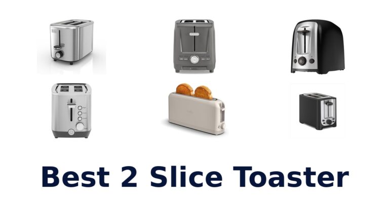 10 Best 2 Slice Toasters: Top Picks Reviewed best 2 slice toaster
