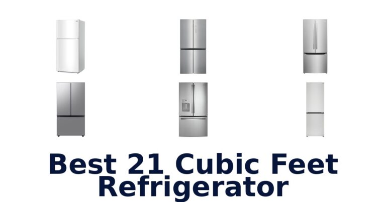 Best 21 Cu Ft Refrigerators: Top 10 Picks 2026 best 21 cubic feet refrigerator