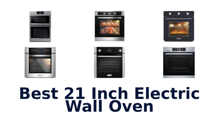 Best 21 Inch Electric Wall Ovens: Top 10 Picks! best 21 inch electric wall oven
