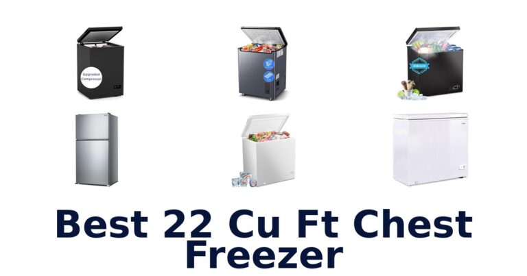 Best 22 Cu Ft Chest Freezers Top 10 Picks best 22 cu ft chest freezer