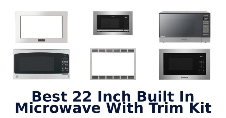 best 22 inch built in microwave with trim kit