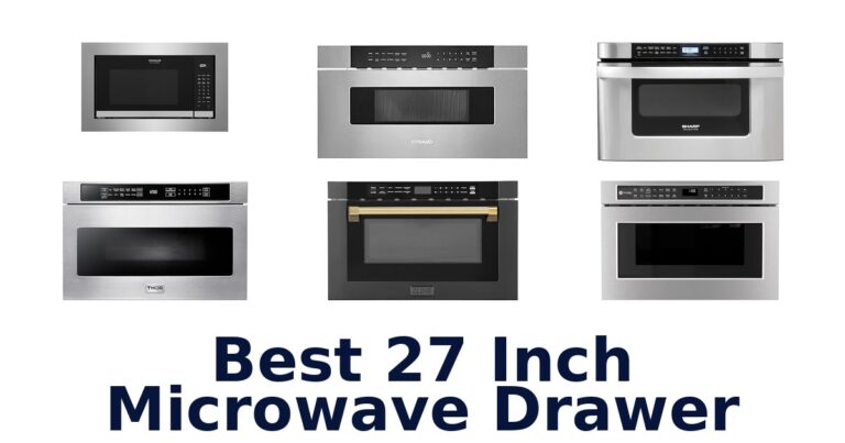 Best 27 Inch Microwave Drawer: Top 10 Picks best 27 inch microwave drawer