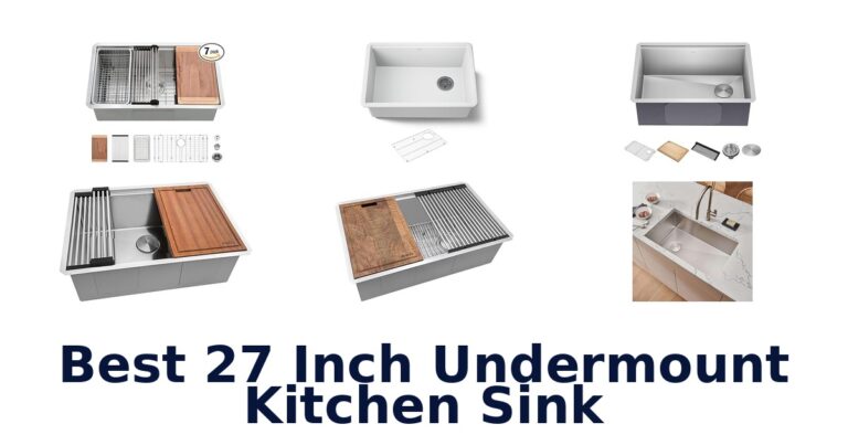 best 27 inch undermount kitchen sink