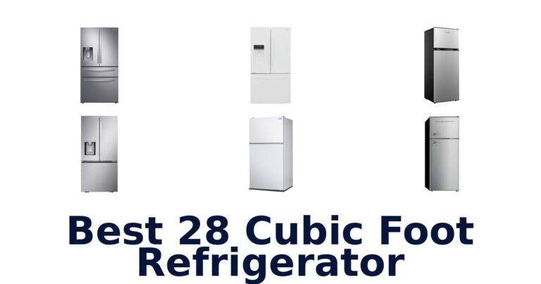 Best 28 Cu Ft Refrigerators: Top 10 Picks 2026 best 28 cubic foot refrigerator