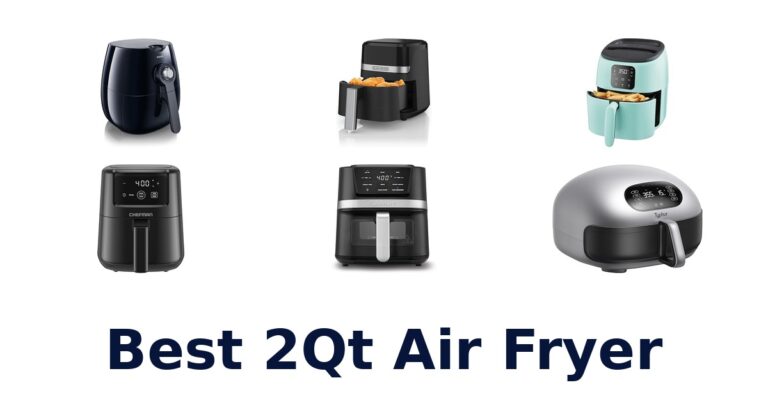 Best 2Qt Air Fryers: Top 10 Picks for Healthier Meals best 2qt air fryer