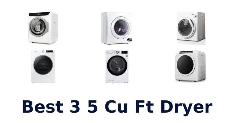 Best 3.5 Cu Ft Dryers: Top 10 Picks best 3 5 cu ft dryer