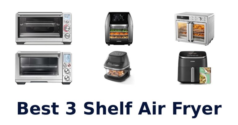 Best 3 Shelf Air Fryers: 10 Top Picks for Families best 3 shelf air fryer
