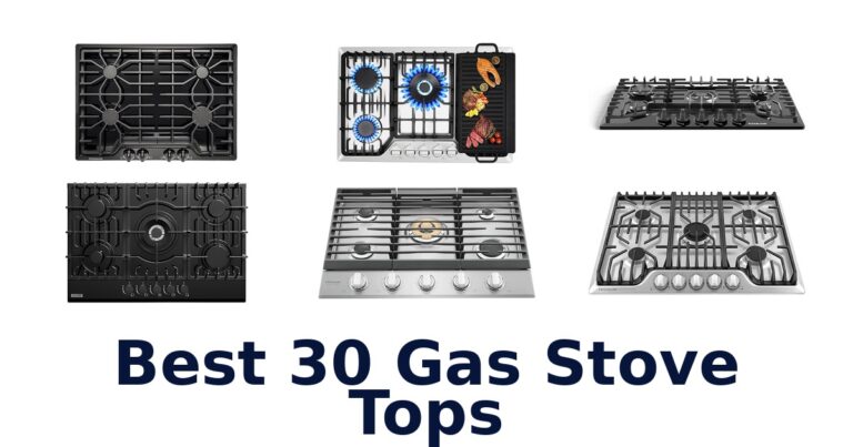 BEST 30 Gas Stove Tops: Top Picks Revealed! best 30 gas stove tops