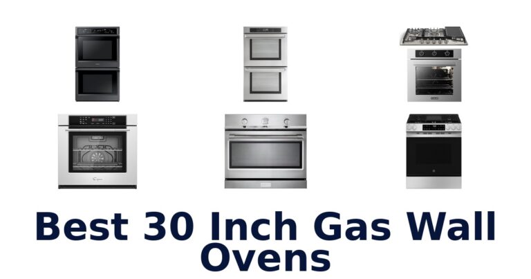 Best 30 Inch Gas Wall Ovens: Top 10 Picks best 30 inch gas wall ovens
