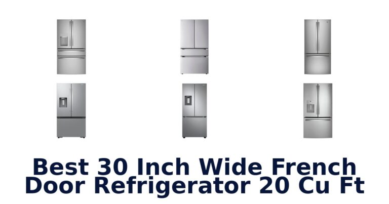 best 30 inch wide french door refrigerator 20 cu ft