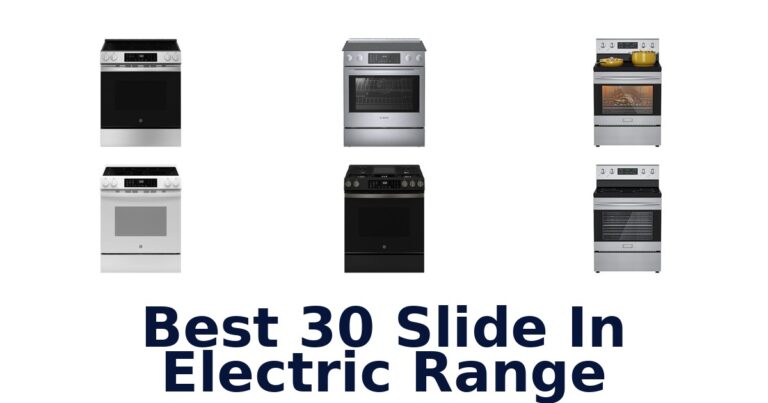 BEST 10 Slide-In Electric Ranges 2026 best 30 slide in electric range