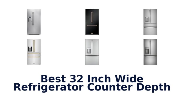 best 32 inch wide refrigerator counter depth