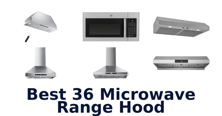 BEST 36 Microwave Range Hoods: Top 10 Picks! best 36 microwave range hood