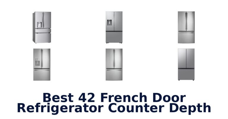 best 42 french door refrigerator counter depth