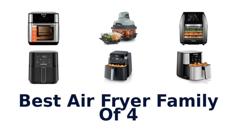 Best Air Fryer for Family of 4: Top Picks! best air fryer family of 4