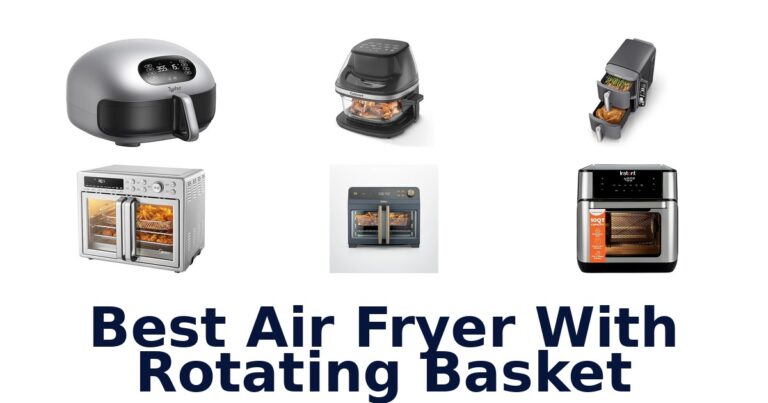 Best AirFryer Rotating Basket Picks 2026 best air fryer with rotating basket
