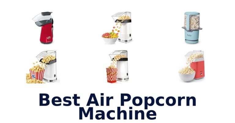 Best Air Popcorn Machines: Top 10 Picks for 2026 best air popcorn machine
