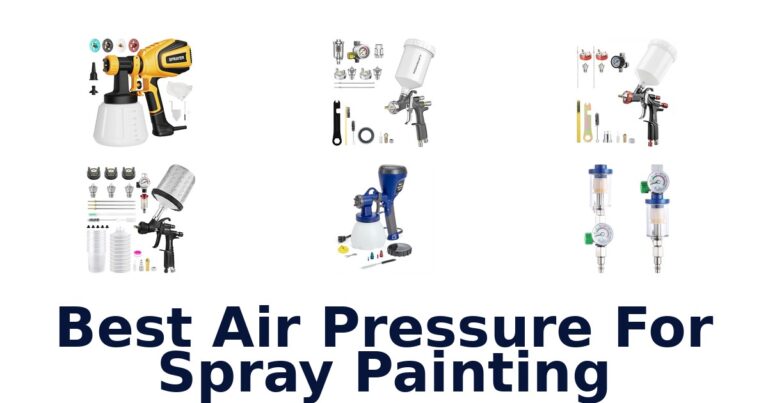 Best Air Pressure for Spray Painting: Top 10 best air pressure for spray painting