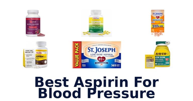 Best Aspirin for Blood Pressure: Top 10 Picks best aspirin for blood pressure