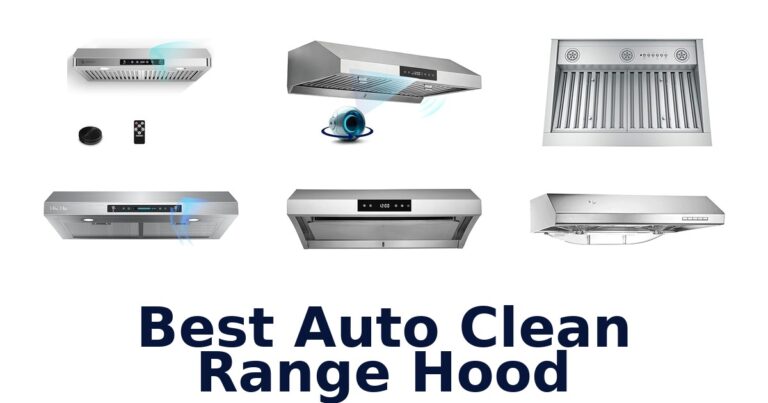 best auto clean range hood