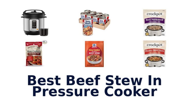Best Beef Stew Pressure Cooker Picks best beef stew in pressure cooker