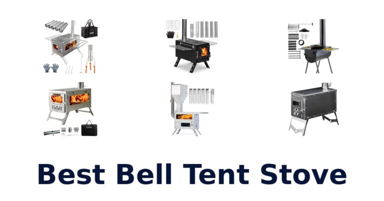 Best Bell Tent Stoves: Top 10 Picks for Cozy Camping best bell tent stove