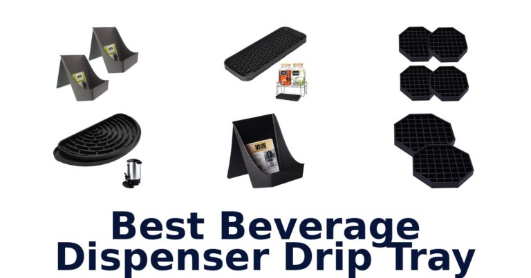 Best Beverage Drip Trays: Top 10 Picks best beverage dispenser drip tray