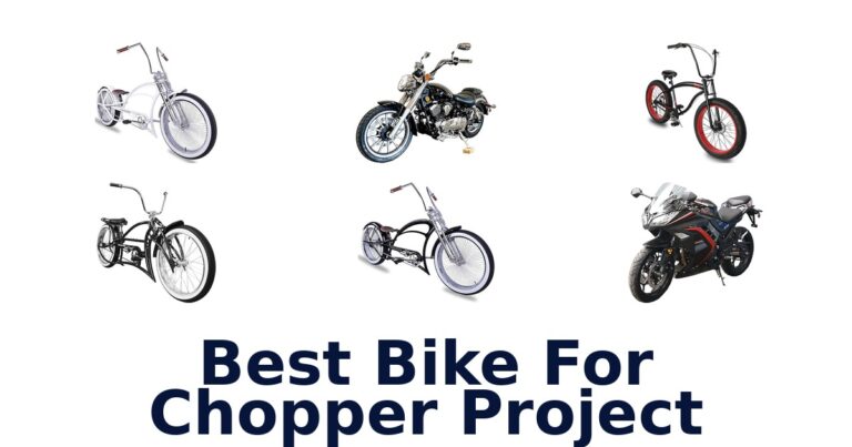 best bike for chopper project
